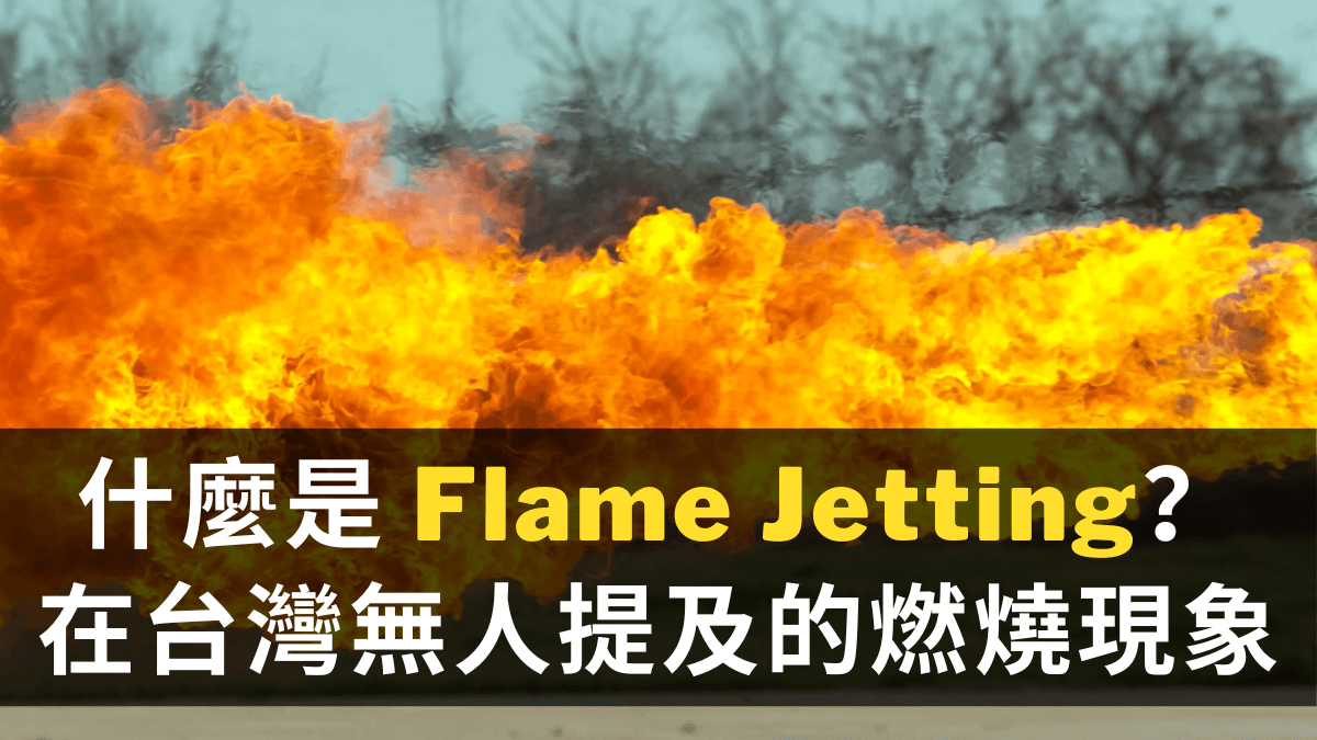 Flame Jetting